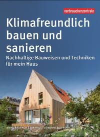 Titelbild des Ratgebers "Klimafreundlich bauen und sanieren"